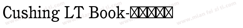 Cushing LT Book字体转换